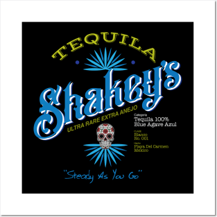 Shakey's Tequila Posters and Art